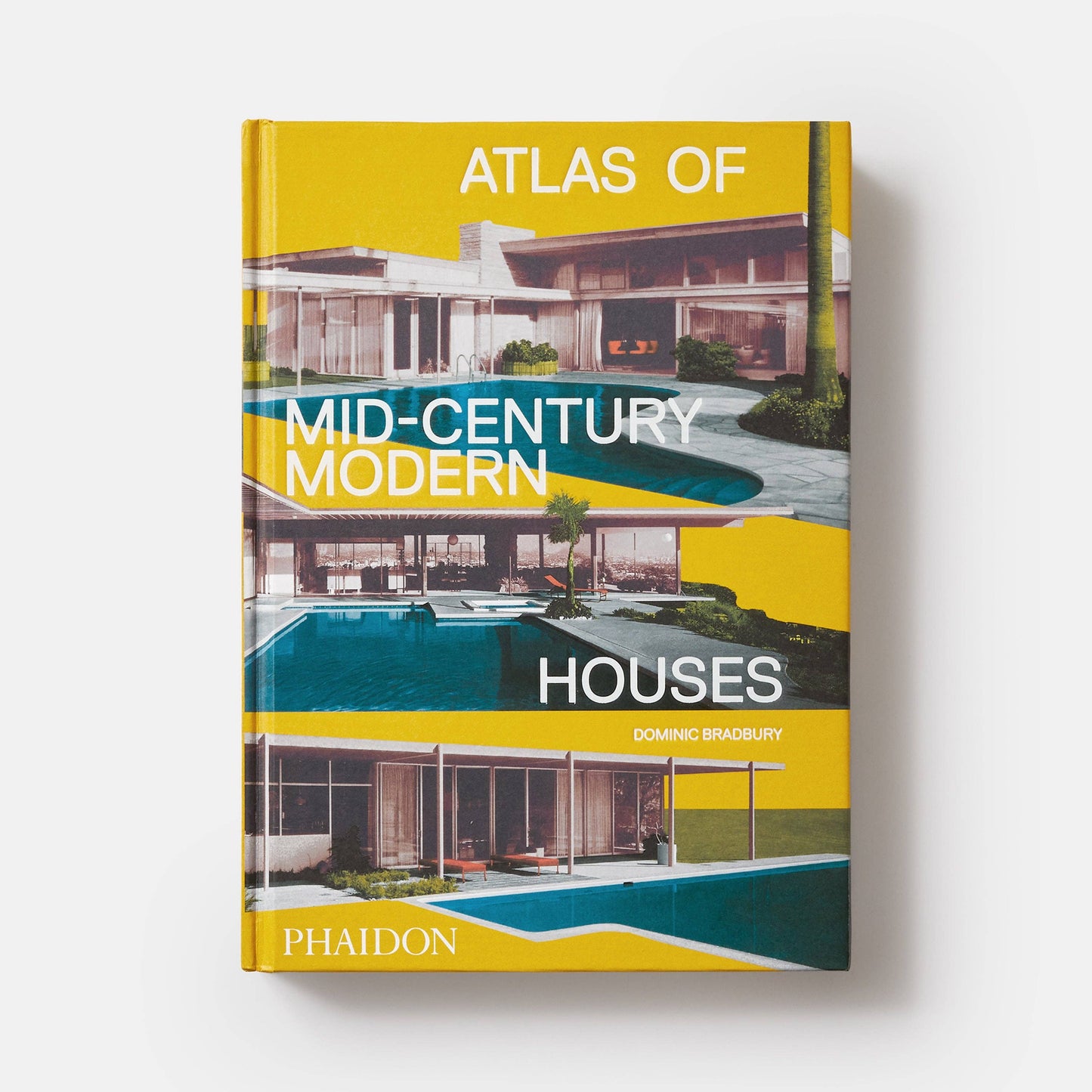 Atlas of Mid-Century Modern Houses (Classic Format)